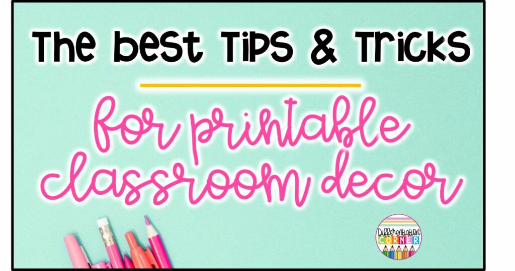 The 5 Best Tips & Tricks For Printable Classroom Decor 5 how to print a poster on multiple pages How to print classroom posters printing where to print classroom decor cheap printing for teachers printable classroom posters printable classroom decor