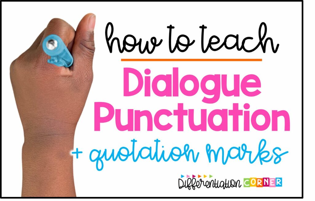 punctuating dialogue in a sentence dialogue in a story how to punctuate dialogue narrative writing how to use quotation marks punctuating dialogue examples for students dialogue rules in writing anchor chart