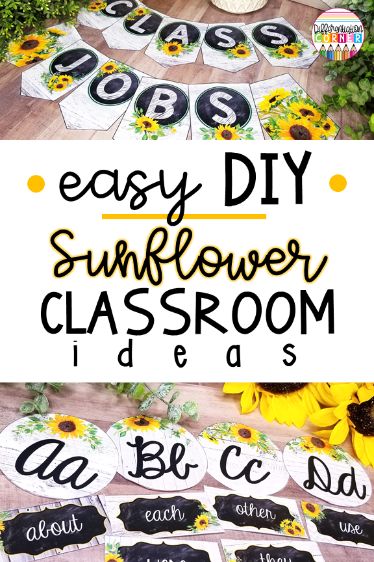 Easy DIY Sunflower Classroom Decor Theme Ideas