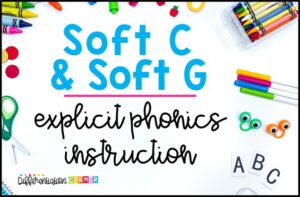 words with soft g and c hard g vs soft g hard and soft g and c soft c and g worksheets soft c and g anchor chart soft c and g rules word list words with soft c and g