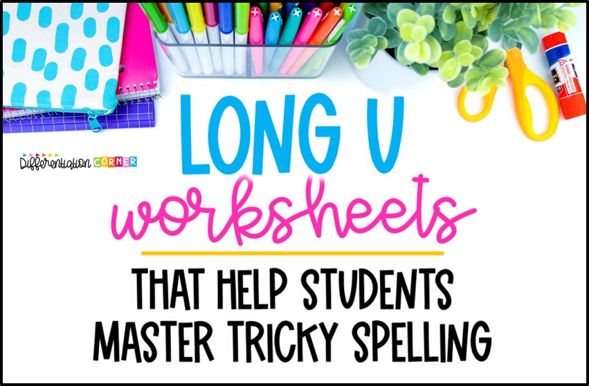 long u worksheets, long u words, long u sounds