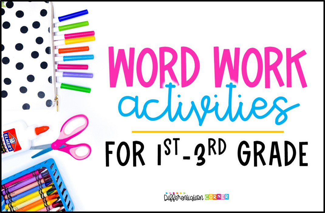Word work activities, first grade, second grade, third grade