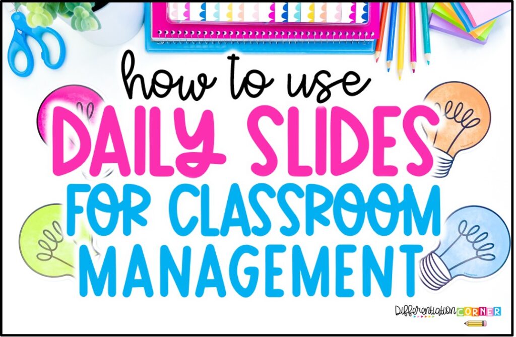 How to Use Daily Slides for Classroom Management 1 Daily slides for classroom management agenda slides, morning message slides, rotation slides