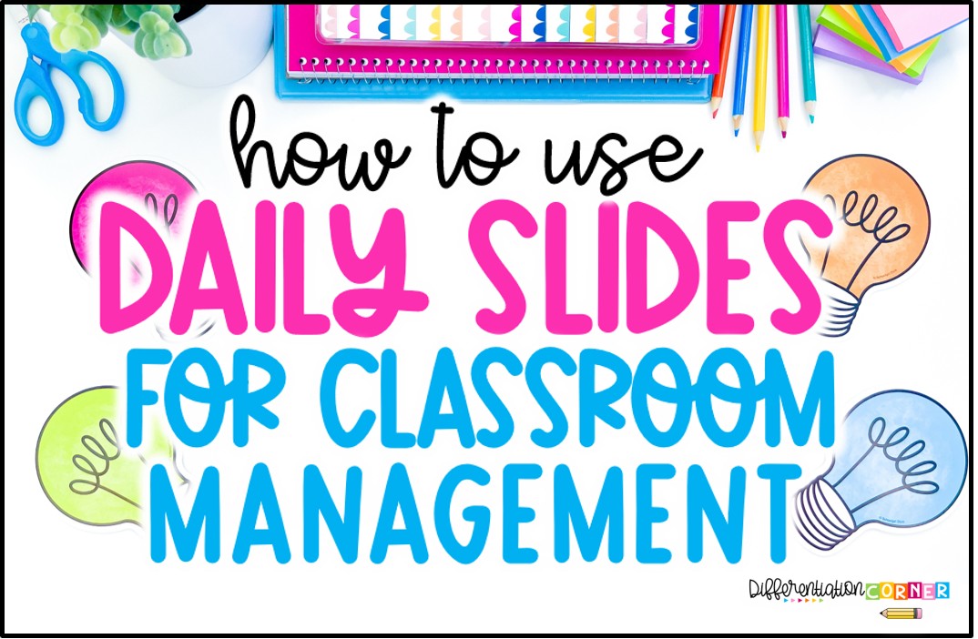 Daily slides for classroom management agenda slides, morning message slides, rotation slides